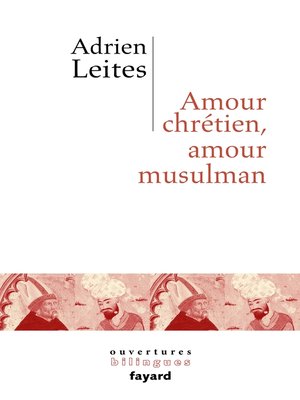 cover image of Amour chrétien, amour musulman